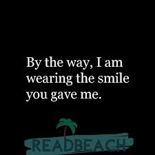 So, she expects you to go beyond just complimenting her on her beauty and looks. Quotes To Make Her Smile Readbeach Quotes