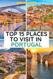 Top 15 Places To Visit In Portugal In 2021 Portugal Places To Visit Best Travel Sites East Europe Travel
