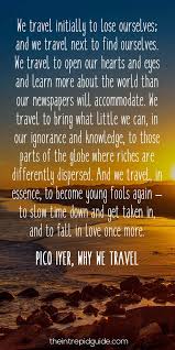See more ideas about travel quotes, travel, . 124 Inspirational Travel Quotes That Ll Make You Want To Travel In 2021
