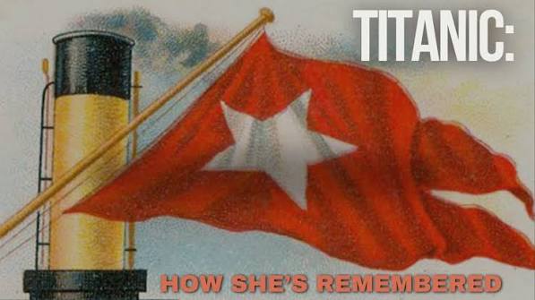 How Is Titanic Remembered?