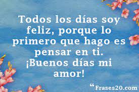 4 mensajes bonitos de buenos días para tu novia; Frases De Buenos Dias Amor Romanticas Y Bonitas