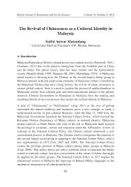 They administer elections, maintain official records, and collect some taxes. Pdf The Revival Of Chineseness As A Cultural Identity In Malaysia