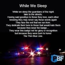 Quotes About Fallen Police Officers Quotes Police Officer Quotes Police Wife Life Police Quotes