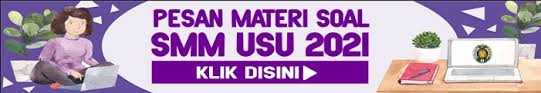 Maybe you would like to learn more about one of these? Materi Soal Ujian Mandiri Smm Usu 2020 2021 Soal Utbk Sbmptn 2021 Dan Pembahasan Pdf