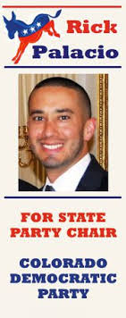 progressive involvement: Rick Palacio elected Colorado Democratic State  Chair