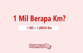 30 kaki = 9.144 meter: 1 Mil Berapa Km Konversi Satuan Mil Ke Kilometer