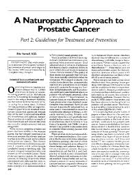 Here are 10 more facts about prostate cancer. Pdf Prostate Cancer Part 2 Guidelines For Treatment And Prevention Eric L Yarnell Academia Edu