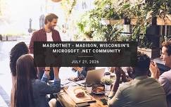 MADdotNET – Madison, Wisconsin’s Microsoft .NET Community