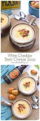 White Cheddar Beer Cheese Soup Recipe Cheese Soup Cheddar Cheese Beer Soup Delicious Soup