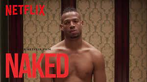 NAKED | Teaser [HD] | Netflix - YouTube