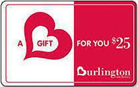 By checking raise before you shop, you can save. Burlington Gift Card 25 Jefferson Campus Store