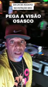 Pega a visão meus amigos 😃 bora ferver #OSASCO Estação Mix 👉 informações  whatsapp (11)999642444