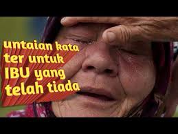 Apakah penting do'a untuk ibu kita? 28 Kata Kata Untuk Ibu Yang Sudah Meninggal Bahasa Sunda Mikeherberts