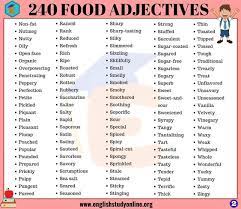 240 Food Adjectives Adjectives To Describe Food In English English Study Online Adjectives English Adjectives Food Words