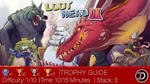 Echoes of an elusive age is the eleventh installment of the dragon quest series. Loot Hero Dx Trophy Guide Dex Exe