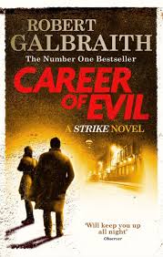 Pdf Download Career Of Evil Cormoran Strike Book 3 By Robert Galbraith Career Of Evil Robert Galbraith Books To Read