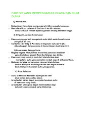 Faktor yang mempengaruhi taburan suhu secara menegak ialah: Faktor Yang Mempengaruhi Cuaca Dan Iklim Dunia