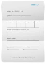 These funds are typically not usable by the customer until the check clears. Free Employee Availability Form Word Pdf Download Tracktime24