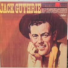 JACK GUTHRIE- and his greatest songs CAPITOL 2456 (LP vinyl record)