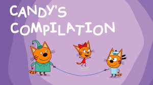Kid E Cats Candy S Compilation Cartoons For Kids In English Youtube