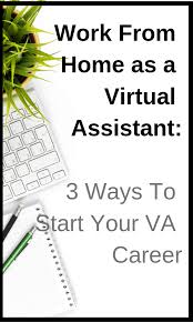 Virtual Assistant Jobs Online 3 Ways You Can Start Your Va Career Virtual Assistant Jobs Assistant Jobs Virtual Assistant