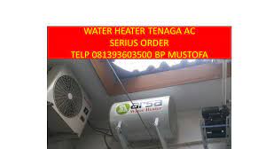 Dengan menggunakan water heater anda tidak perlu repot memanaskan air menggunakan kompor terlebih dahulu, karena dengan menggunakan water heater anda sudah dapat menggunakan air panas dengan hanya membuka keran dan tidak perlu menunggu terlalu lama. Telp Sms 0813 9360 3500 Water Heater Water Heater Tenaga Ac Water Heater Outdoor Ac Kumparan Com
