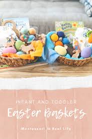 Parents can always use another onesie for their baby and this pick from pottery barn kids is beyond adorable. Infant And Toddler Easter Baskets Montessori In Real Life