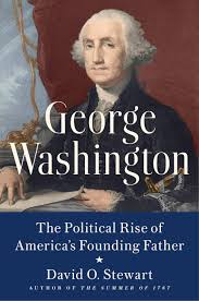 George washington. he didn't want to be president. Home David O Stewart