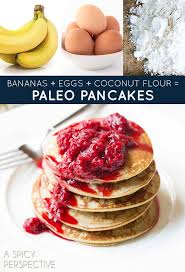 Bananas Eggs Coconut Flour Paleo Pancakes Three Ingredient Recipes Ingredients Recipes Recipes