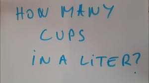 There are approximately 4.23 cups of water in a liter. How Many Cups In A Liter Youtube
