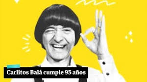 Un kilo y dos pancitos. Carlitos Bala 95 Anos Youtube