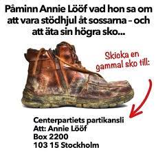 Start admiring someone else, than margaret thatcher…. Skor Till Annie Loof Sweden