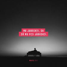 We did not find results for: Matei 7 1 6 Nu JudecaÅ£i Ca SÄƒ Nu FiÅ£i JudecaÅ£i CÄƒci Cu Ce JudecatÄƒ JudecaÅ£i VeÅ£i Fi JudecaÅ£i È™i Cu Ce MÄƒsurÄƒ MÄƒsuraÅ£i Vi Se Va MÄƒsura De Ce Vezi Tu Paiul Din