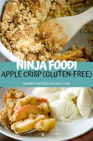 Ninja Foodi Apple Crisp Gluten Free Recipe In 2020 Gluten Free Apple Crisp Apple Crisp Recipes