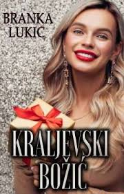 Kraljevski Božić| završena ✓