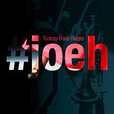 Album #joeh Download - Thomas Franz-Riegler