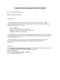 Demikian surat lamaran kerja ini saya buat, besar keiingan saya agar diterima dan diposisikan dibagian tersebut. Contoh Surat Lamaran Kerja Via Email Docx Boy Wear