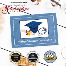 Successfully completed a medical administrative assisting program within the last five years. Medical Assistant Graduate Cap Diploma Stethoscope On Blue Card Medical Assistant Medical Graduation