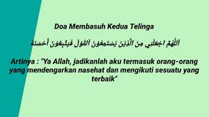 Check spelling or type a new query. Bacaan Lafadz Doa Membasuh Telinga Saat Wudhu Lengkap Dengan Gambar Yang Sering Terlewatkan Tabir Dakwah