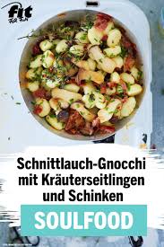Schnittlauch Gnocchi Mit Krauterseitlingen Und Schinken Rezept Fit For Fun Rezept Gesunde Herbstrezepte Gesunde Rezepte Rezepte