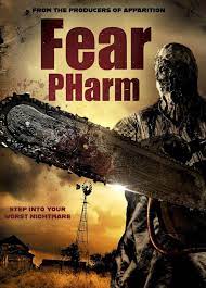 Fear Pharm Putlocker Putlockers Putlocker Movies 123movies Horror Movie Posters Horror Movie Art Go To Movies