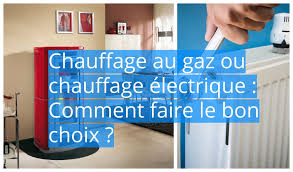 Le chauffage à gaz et celui électrique sont les deux types de chauffage les plus utilisés en france par les ménages, bien qu'il y ait une différence sur le le chauffage à gaz requiert une grande attention tant au niveau de son fonctionnement qu'au niveau de son entretien. Chauffage Au Gaz Ou Chauffage Electrique Comment Faire Le Bon Choix