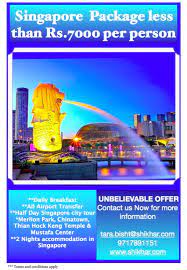 Unbelievable Offer By Shikhartravels Contact Us Now On 9717891151 For More Information Singapore Travel Singapore City Adventure Tours India Travel Agency