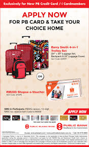 Find the cibc credit card that fits your life and helps you earn travel rewards, retail perks or cash back on your purchases. Public Bank Credit Card Promotion Apply Now For Pb Card Take Your Choice Home Campaign