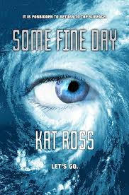Amazon.com: Some Fine Day eBook : Ross, Kat: Kindle Store