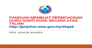 Isikan maklumat yang disediakan (ruangan bertanda * wajib diisi). Panduan Permohonan Guru Ganti Kgsk Ppdjb Edu My Permohonan Sekolah Maklumat Tambahan Tentang