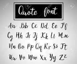 Yet only he can fathom it, who truly knows how to put it together. Hand Drawn Modern Script Quote Font Handwritten Alphabet For Quotes And Lettering Black Letters On A Bright Background Royalty Free Svg Cliparts Vectors And Stock Illustration Image 59613681