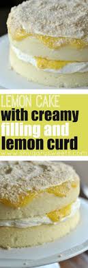 Lemon Cake With Creamy Filling And Lemon Curd Cake And Food Recipe Cake Recipes Lemon Curd Recipe Dessert Recipes