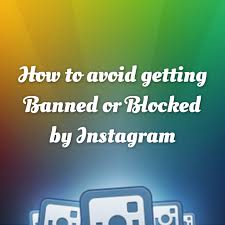 Subscribe for coverage of u.s. How To Avoid Getting Banned Blocked Or Disabled By Instagram Moblivious