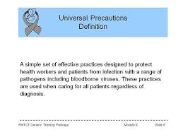 Universal Precautions Definition A Simple Set Of Effective